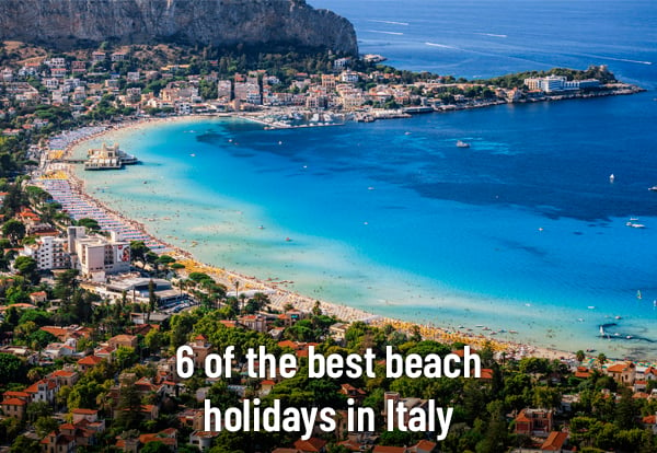 Best beach holidays in italy