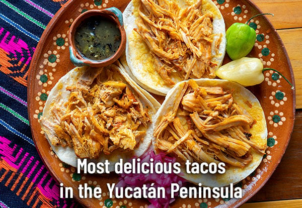 Tacos in the Yucatan